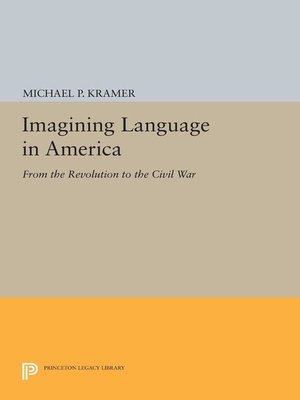 cover image of Imagining Language in America